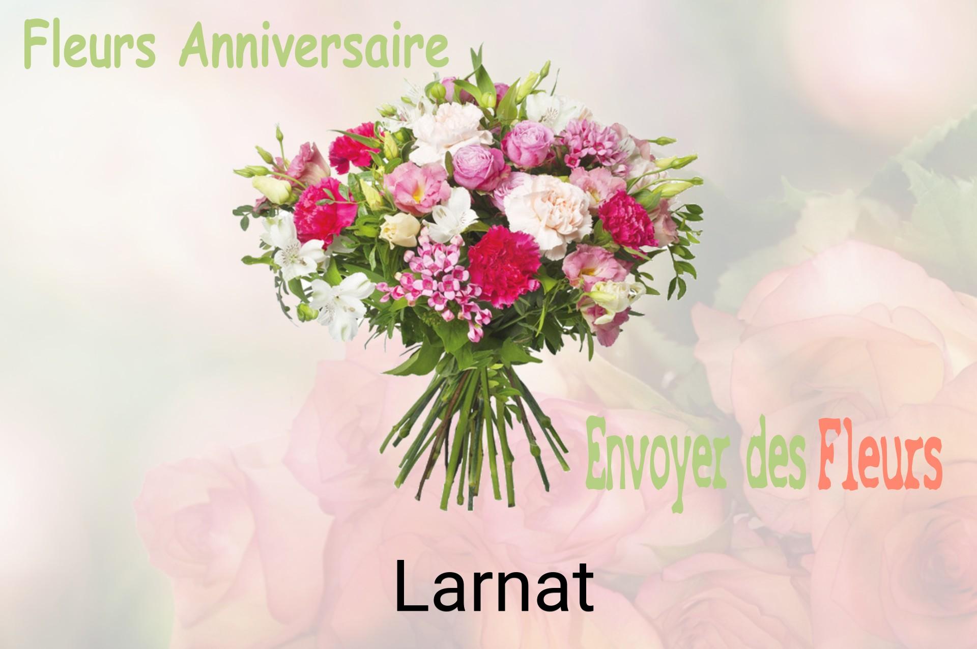 Bouquet de fleurs d’anniversaire livré à Larnat
